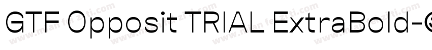GTF Opposit TRIAL ExtraBold字体转换